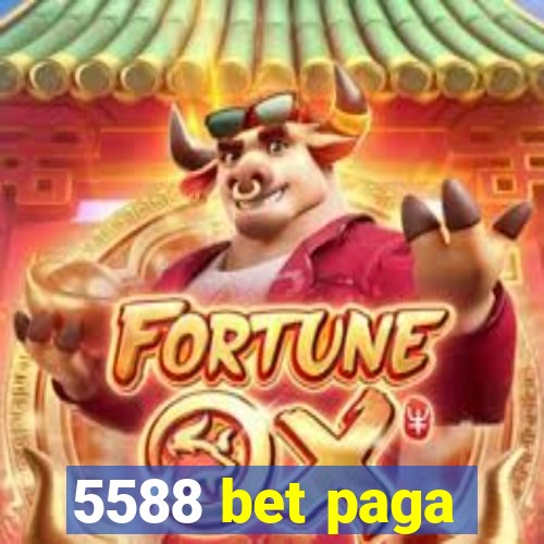 5588 bet paga